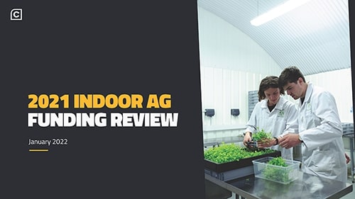 Featured image for “2021 Indoor Ag Funding In Review”